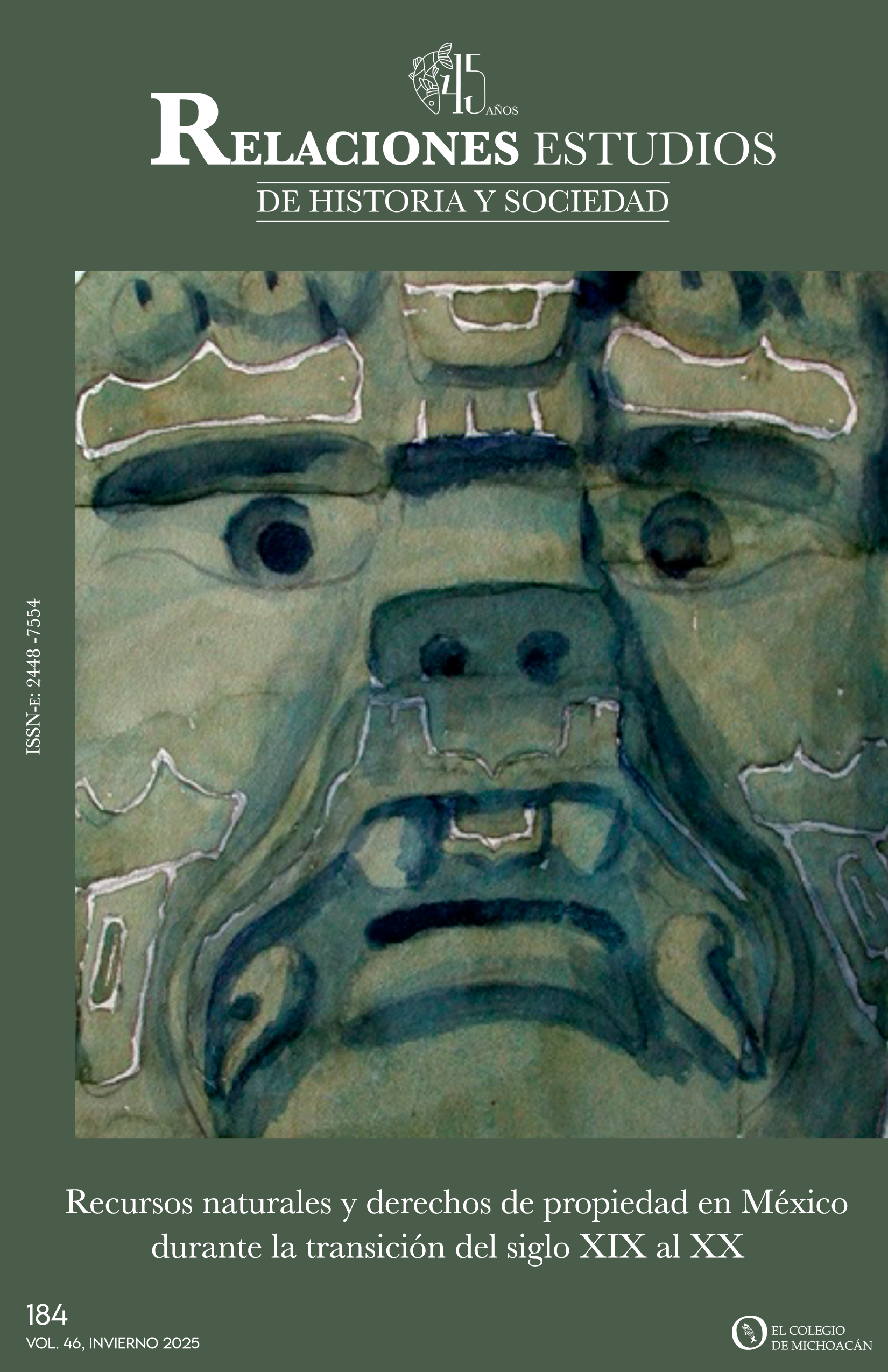 					Ver Vol. 46 Núm. 184 (2025): (Invierno) Recursos naturales y derechos de propiedad en México durante la transición del siglo XIX al XX
				